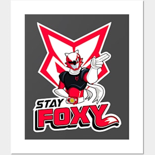 Stay Foxy Posters and Art